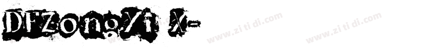 DFZongYi X字体转换